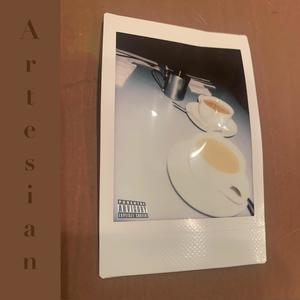 Artesian (feat. M.arques B.erry) [Artisan Edition] [Explicit]