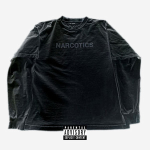 Narcotics (Explicit)