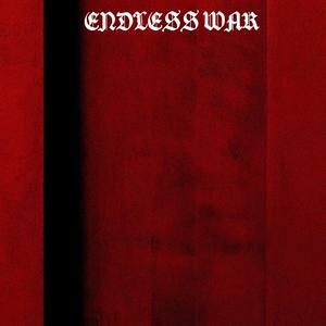 ENDLESS WAR