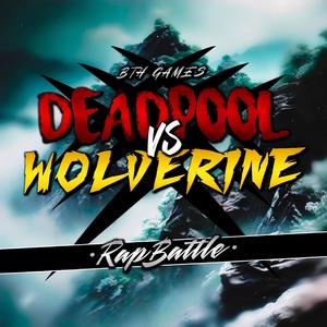 Deadpool Vs Wolverine (feat. Ykato, Maycol & Zade) (Explicit)