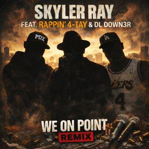 We On Point (Remix|Explicit)