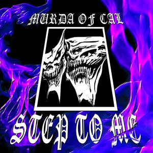 Step To Me (Explicit)