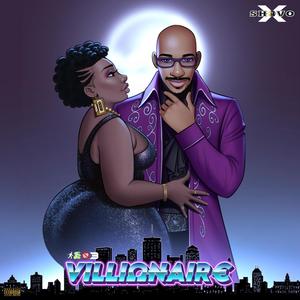 CPNP 3: VILLIONAIRE (Explicit)