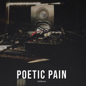 Poetic Pain (Explicit)