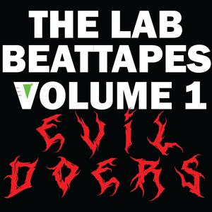 The Lab Beattapes Vol. 1: Evildoers