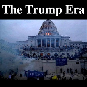 The Trump Era (Explicit)