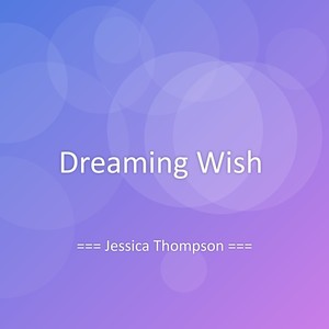 Dreaming Wish
