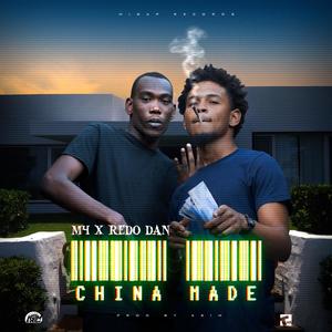 China Made(feat. Mfour & Redo Dan)