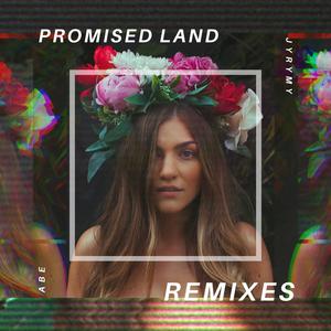 Promised Land (Remixes)