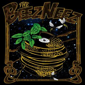 The BeezNeez (Explicit)