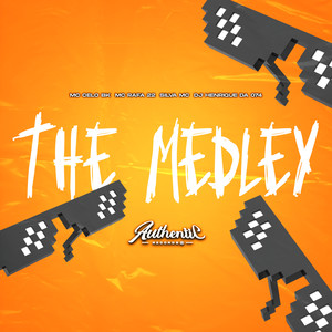 The Medley (Explicit)