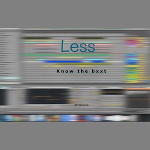 Less