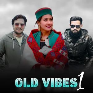 Old Vibes 1