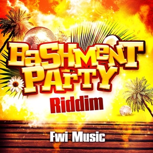 Bashment Party Riddim