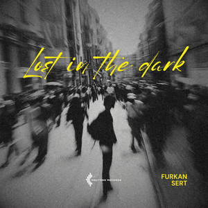 Lost in the Dark (Explicit)