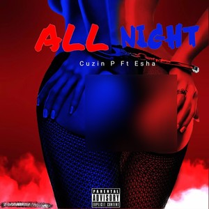 All Night (Explicit)