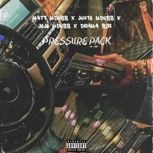 Pressure (feat. Justo MDubb, Jojo MDubb & Drama B2R) (Explicit)