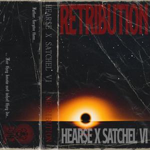 Retribution (feat. Satchel VI) (Explicit)