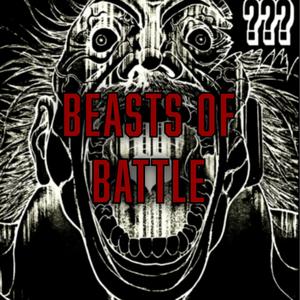 BEASTS OF BATTLE (BAKI) (feat. PXWER) [BAKI EDIT]