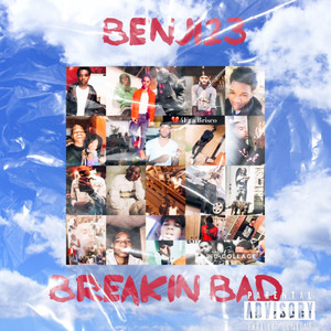 Breakin Bad (Explicit)