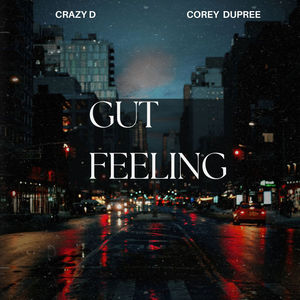 Gut Feeling (Explicit)