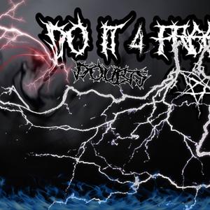 DO IT 4 FREE (Explicit)