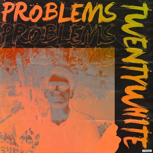 PROBLEMS