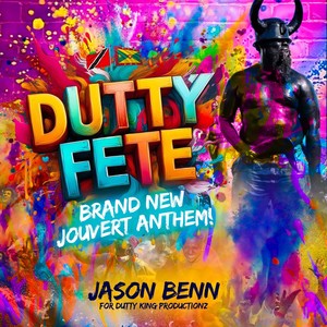 Dutty Fete (Jouvert Anthem)