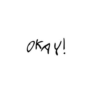 okay! (Explicit)