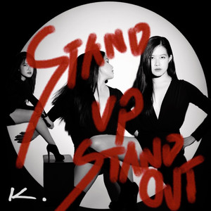 STAND UP STAND OUT