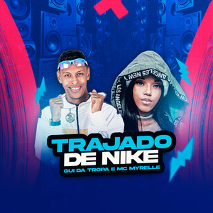 Trajado de Nike (Explicit)