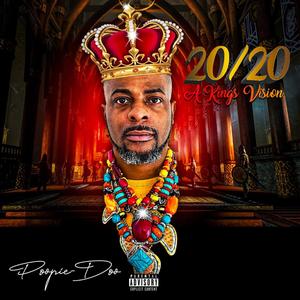 20/20 A King's Vision (Explicit)