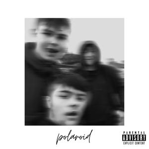 Polaroid (Explicit)
