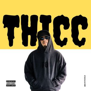 THICC (Explicit)