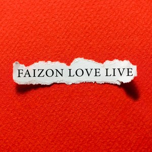 Faizon Love Live