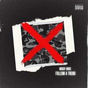 Follow a Trend (Explicit)