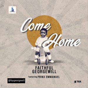 Come Home(feat. Prinx Emmanuel)
