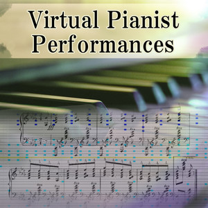 Virtual Pianist Performances