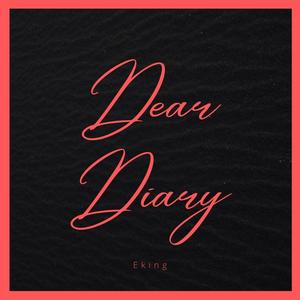 Dear Diary (Explicit)