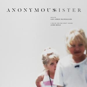 Anonymous Sister (Original Motion Picture Soundtrack) (Anonymous Sister 电影原声带)