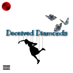 Deceived Diamonds (Explicit)