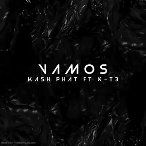 Vamos (feat. K-T3) (Explicit)