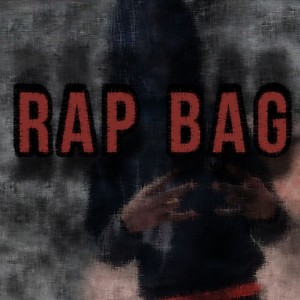 Rap Bag (Explicit)