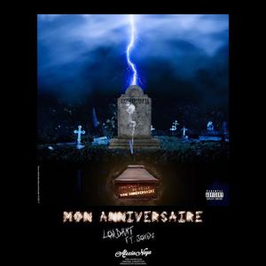 Mon Anniversaire (feat. Jonez & The Svmplegod)