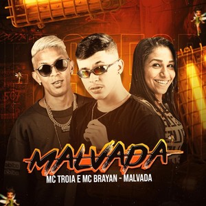 Malvada (Explicit)