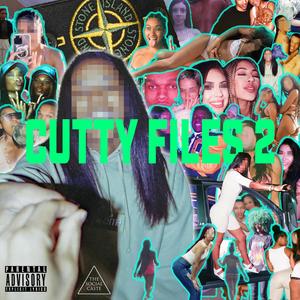 Cutty Files 2 (Explicit)