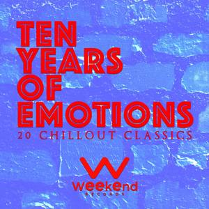 Ten Years of Emotions - 20 Chillout Classics