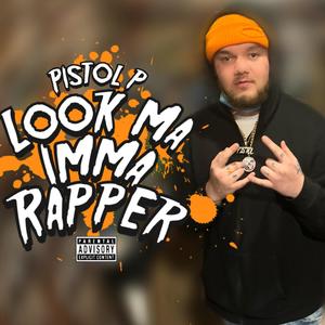 Look Ma Imma Rapper (Explicit)