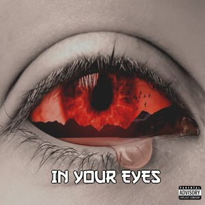In Your Eyes (Explicit)