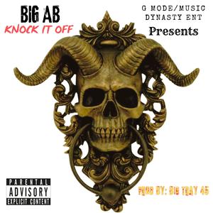 Knock It Off (Explicit)